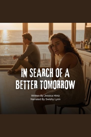 In Search of a Better Tomorrow - cover