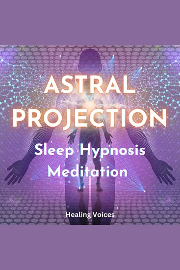 Astral Projection Sleep Hypnosis Meditation - cover