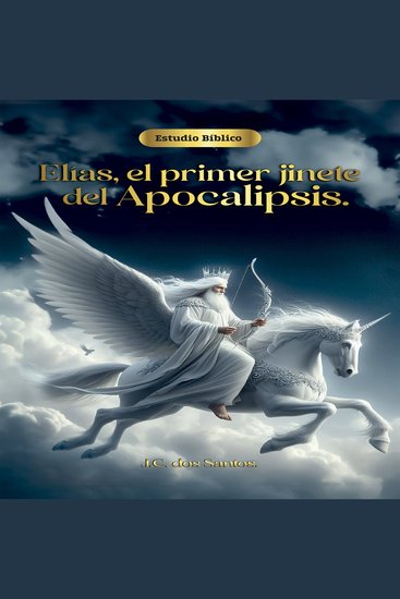 Elías el primer jinete del apocalipsis - cover