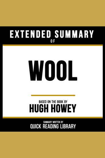 Extended Summary - Wool - Based On The Book By Hugh Howey - cover