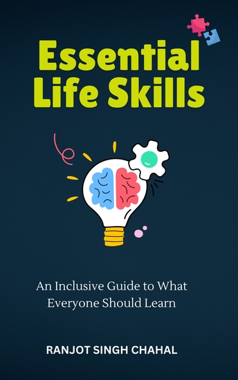 Essential Life Skills - An Inclusive Guide to What Everyone Should Learn - cover