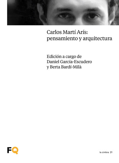 Carlos Martí Arís: pensamiento y arquitectura - cover