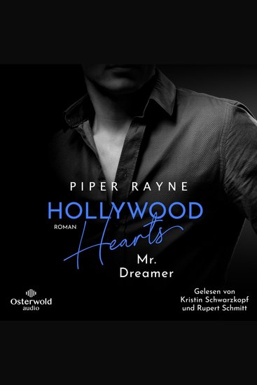 Hollywood Hearts – Mr Dreamer (LA Love Stories 2) - Große Träume in LA – Band 2 der New-Adult-Reihe der Erfolgsautorin - cover
