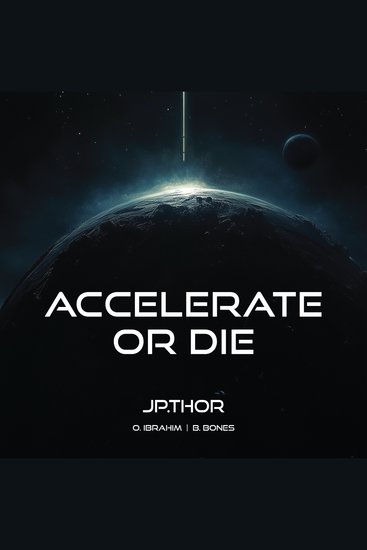 Accelerate or Die - cover