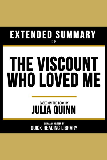 Extended Summary - The Viscount Who Loved Me - Based On The Book By Julia Quinn - cover