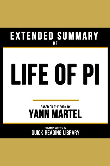 Extended Summary - Life Of Pi - Based On The Book By Yann Martel - cover
