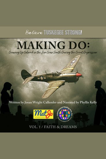 Making Do - Growing Up Colored in the Jim Crow South During the Great Depression - cover