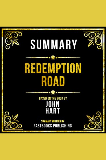 Summary - Redemption Road - Based On The Book By John Hart - cover