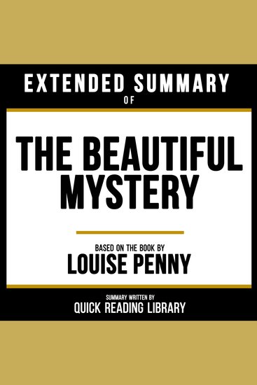 Extended Summary - The Beautiful Mystery - Based On The Book By Louise Penny - cover