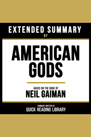 Extended Summary - American Gods - Based On The Book By Neil Gaiman - cover