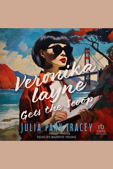 Veronika Layne Gets the Scoop - cover