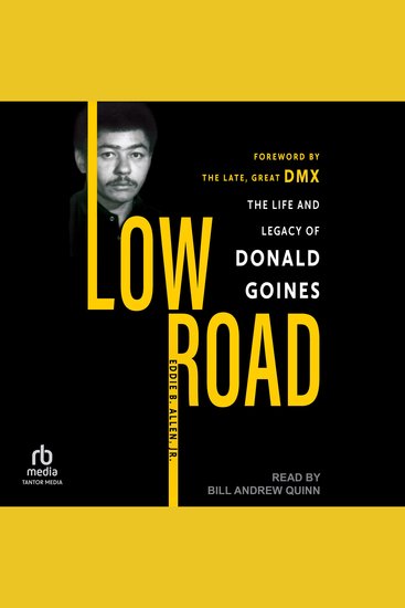Low Road - The Life and Legacy of Donald Goines - cover