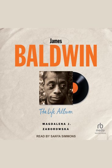 James Baldwin - The Life Album - cover