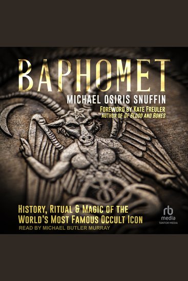 Baphomet - History Ritual & Magic of the World's Most Famous Occult Icon - cover