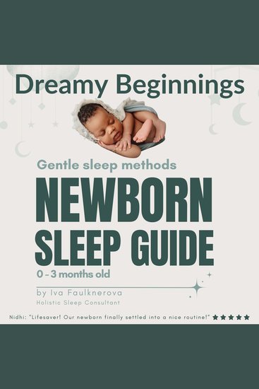 Dreamy Beginnings Gentle Sleep Methods Newborn Sleep Guide 0 - 3 Months Old - Gentle Sleep Methods - cover