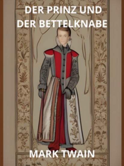 Der Prinz und der Bettelknabe (Übersetzt) - cover