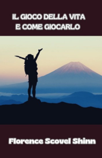 Il gioco della vita e come giocarlo (tradotto) - cover