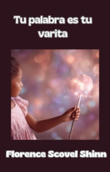 Tu palabra es tu varita (traducido) - cover