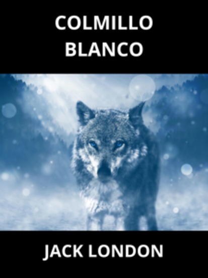 Colmillo Blanco (Traducido) - cover