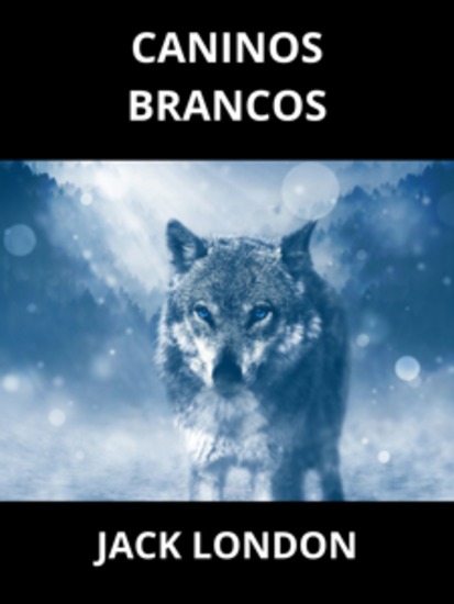 Caninos Brancos (Traduzido) - cover