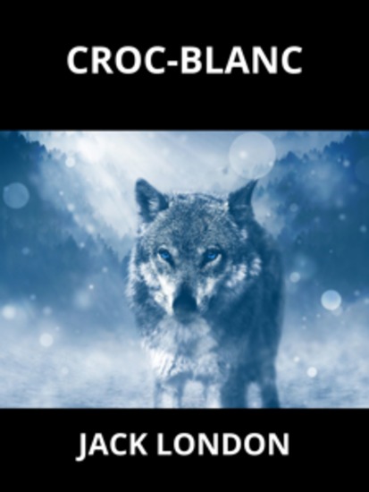 Croc-Blanc (Traduit) - cover