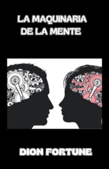 La maquinaria de la mente (traducido) - cover