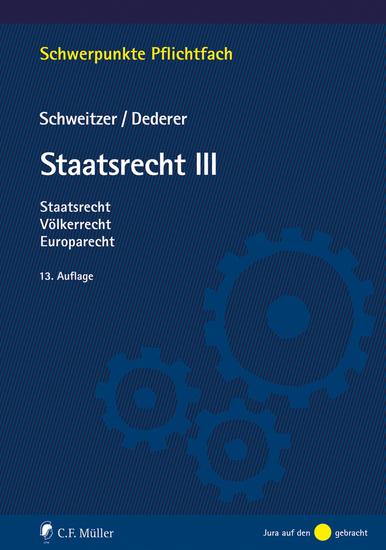 Staatsrecht III - Staatsrecht Völkerrecht Europarecht - cover