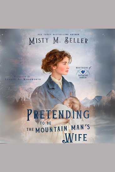 Pretending to be the Mountain Man's Wife - cover