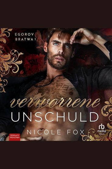 Verworrene Unschuld - Egorov Bratwa Buch 1 - cover