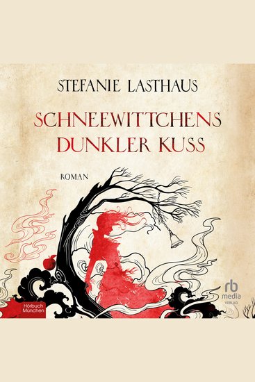 Schneewittchens dunkler Kuss - Roman - cover