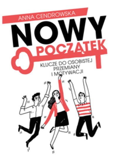 Nowy Początek - Klucze do osobistej przemiany i motywacji - cover