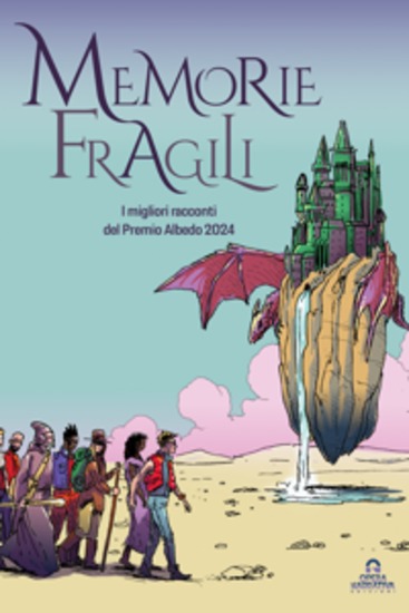 Memorie Fragili - Premio Albedo 2024 - cover