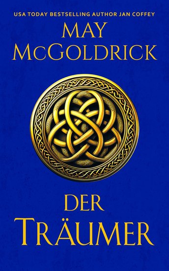 Der Träumer - Die Highland Treasure Trilogie - cover