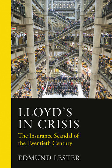 Lloyd's in Crisis - The Insurance Scandal of the Twentieth Century - cover