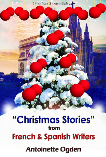 Christmas Stories from French and Spanish Writers - cover