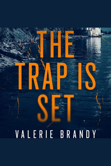 The Trap is Set - Book Three The Predator Prey Thriller Series - cover