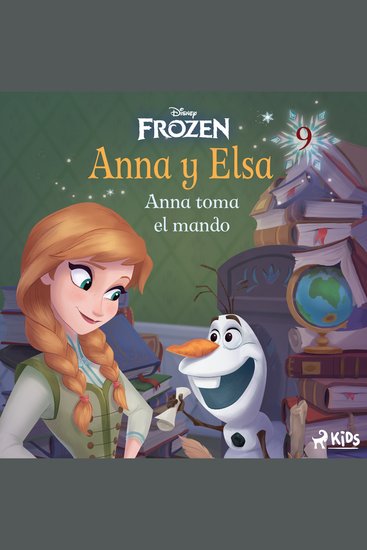 Frozen - Anna y Elsa 9 - Anna toma el mando - cover