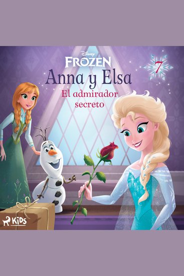 Frozen - Anna y Elsa 7 - El admirador secreto - cover