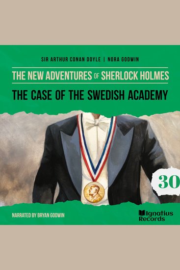 Case of the Swedish Academy The (The New Adventures of Sherlock Holmes Episode 30) - cover
