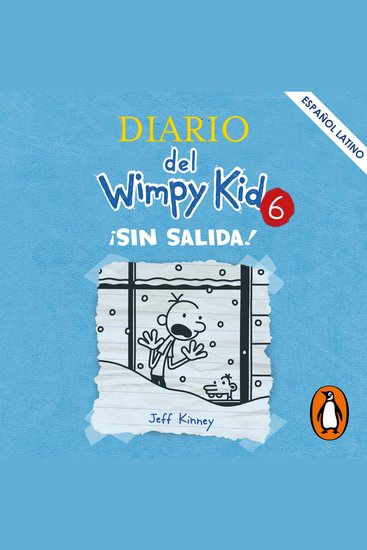 Diario del Wimpy Kid 6 - ¡Sin salida! - cover