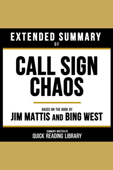 Extended Summary - Call Sign Chaos - Based On The Book By Jim Mattis And Bing West - cover