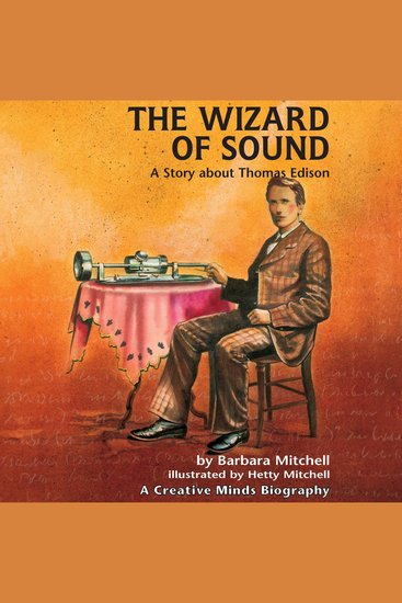 The Wizard of Sound - A Story about Thomas Edison - cover