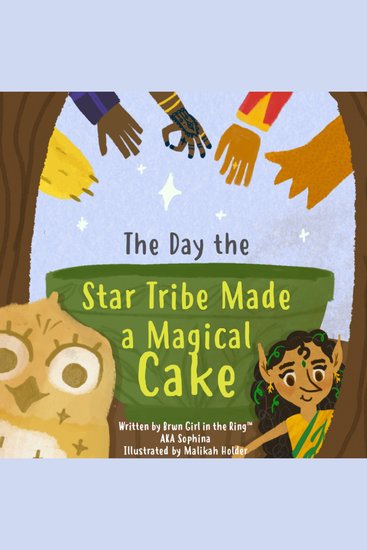 The Day the StarTribe Made a Magical Cake - Meet the StarTribe - cover