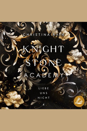 Knightstone Academy 4: Liebe uns nicht - cover