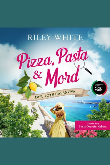 Pizza Pasta & Mord - Der tote Casanova - Ein Kriminalroman mit Herz - cover