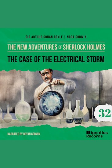 Case of the Electrical Storm The (The New Adventures of Sherlock Holmes Episode 32) - cover