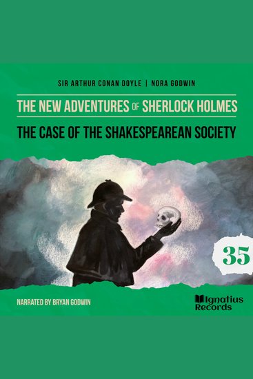 Case of the Shakespearean Society The (The New Adventures of Sherlock Holmes Episode 35) - cover