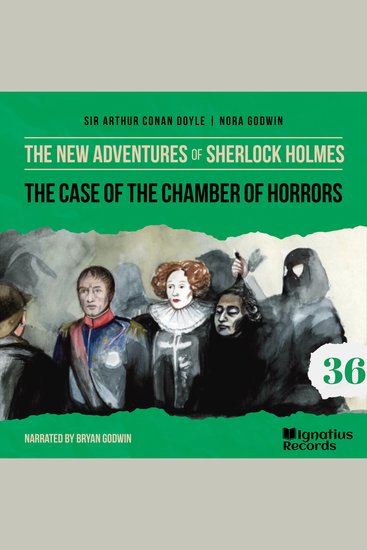 Case of the Chamber of Horrors The (The New Adventures of Sherlock Holmes Episode 36) - cover
