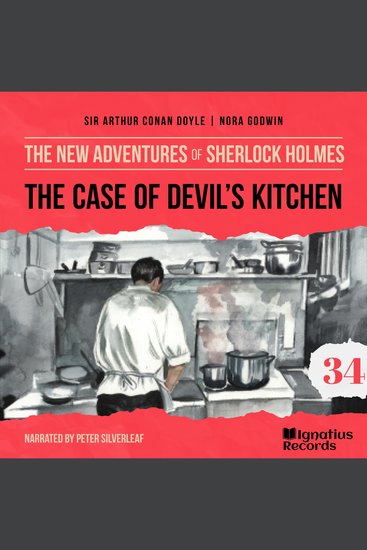 Case of Devil's Kitchen The (The New Adventures of Sherlock Holmes Episode 34) - cover