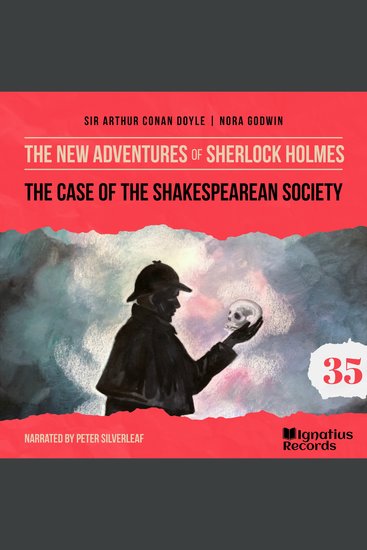 Case of the Shakespearean Society The (The New Adventures of Sherlock Holmes Episode 35) - cover